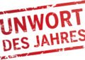 Unwort des Jahres